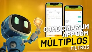 Como criar um App com múltiplos filtros Filtro com datas e status no FlutterFlow [upl. by Nnairol]