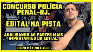 POLÍCIA PENALRJ SAIUUU O EDITAL ANALISEI OS PONTOS MAIS IMPORTANTES CONFIRA NO VÍDEO [upl. by Hawger786]