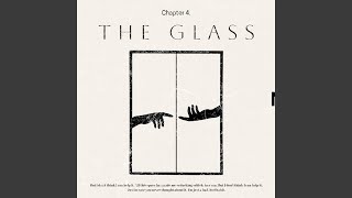 THE GLASS [upl. by Halpern]