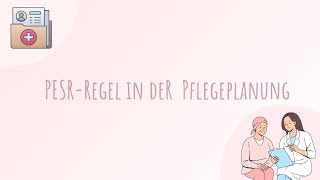 Pflegeplanung leicht gemacht Die PESRRegel einfach erklärt 🏥📋💡 [upl. by Raseac414]