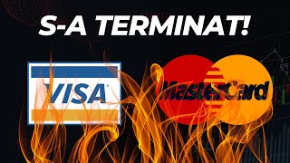 Sa terminat pentru Visa si Mastercard [upl. by Aehsal]