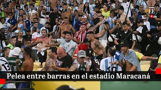 Batalla campal en el Maracaná entre barras de Argentina y Brasil  El Espectador [upl. by Veejar]