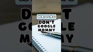 Writing quotDont Google Mommyquot part two bts shorts comedy comedysong momhumor [upl. by Onfre]