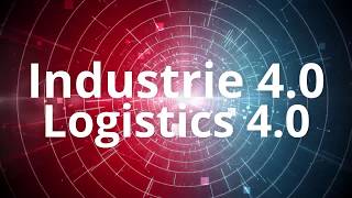 Industrie 40 meets Logistics 40 [upl. by Kalasky]