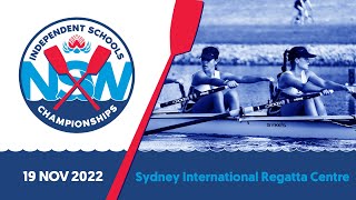 2022 Rowing NSW Independent Schools Championships [upl. by Jr820]