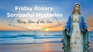 Virtual Rosary Friday  Sorrowful Mysteries  Friday Rosary  Follow Along Rosary  Meditation [upl. by Gower]