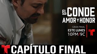 El Conde Amor Y Honor Capítulo 75 Final  Telemundo [upl. by Anitsenre860]