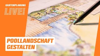 OBI Gartenplanung LIVE  Poollandschaft im Garten gestalten [upl. by Wolfgang]