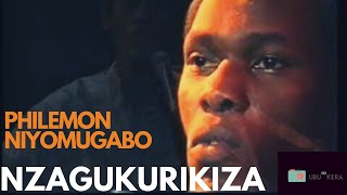 Nzagukurikiza by philemon  LYRICS  KARAHANYUZE  INYARWANDA INDIRIMBO NYARWANDA RWANDAN SONGS [upl. by Valli]