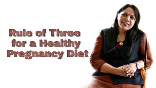 Garbhsanskar Rule of 3 for a Healthy Pregnancy Diet  Dr Megha Shah  scientificGarbhsanskar [upl. by Ahsytal]