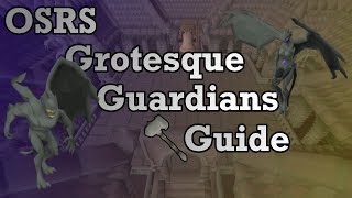 OSRS Grotesque Guardians Guide  Old School Runescape How I Fight Gargoyle Boss [upl. by Dranel]