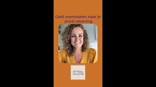 Geld overmaken naar je privé rekening [upl. by Airamalegna]