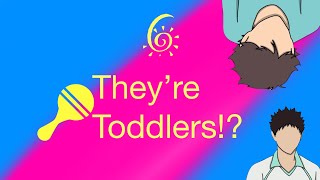 Little Oikawa  Theyre Toddlers  Ft Iwaoi Pt 67 [upl. by Semmes]