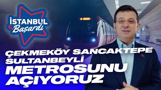 ÇEKMEKÖY SANCAKTEPE SULTANBEYLİ METRO HATTINI 16 MARTTA AÇIYORUZ [upl. by Nami]