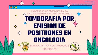 Tomografía por emisión de positrones PET en Oncología [upl. by Abercromby]