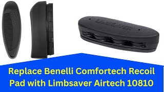 Replace Benelli Vinci Recoil Pad With Limbsaver 10810 [upl. by Mason]