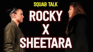 SQUAB TALK ROCKY X SHEETARA [upl. by Hnaht]