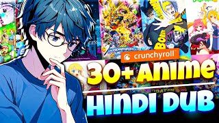 Top 30 Anime Series With Official Hindi Dubbed  Crunchyroll All Hindi Dubbed Anime List Of 2024 [upl. by Hnahym]