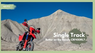 Honda CRF450RL Single Track vs KTM 300 XC [upl. by Anileba]