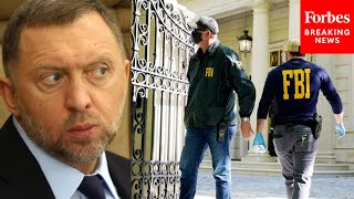 FBI Raids Russian Billionaire Oleg Deripaska’s Home In Washington DC [upl. by Llehsad637]