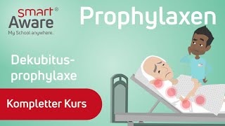 Prophylaxen Dekubitusprophylaxe  Verletzungen und Schädigungen der Haut vorbeugen  smartAware [upl. by Salvador349]