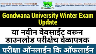 Gondwana University Winter Exam  Gondwana univeristy TimeTable  Gondwana University Online Exam [upl. by Broucek]