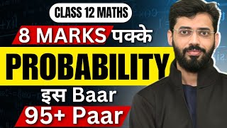 PROBABILITY ONE SHOT CLASS 12  CLASS 12 PROBABILITY ONE SHOT  CLASS PROBABILITY in One Video [upl. by Bisset]