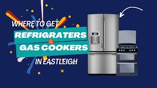 Where to get Fridges amp Cooker at affordably prices in EASTLEIGH Nairobi 15 discount [upl. by Macomber]