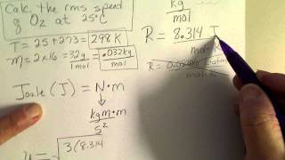 Calculate the Root Mean Square rms Speed of oxygen gas at room temperature [upl. by Cardew814]