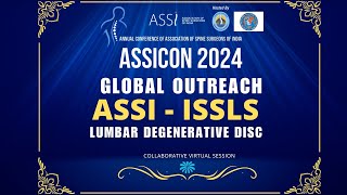 Assicon Global Outreach Program ASSI  ISSLS Session Lumbar Degenerative Disc [upl. by Letreece]