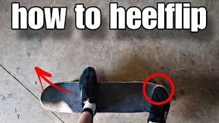 How to Heelflip in 24 seconds [upl. by Ailicec]