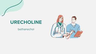 Urecholine bethanechol  Drug Rx Information [upl. by Rednasxela748]