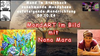 MondART im Bild  Werk und Betrachtung von Nana Mara [upl. by Viviane545]