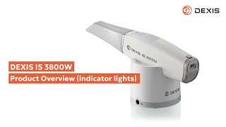 DEXIS IS 3800W Intraoral Scanner  Product Overview Indicator Lights [upl. by Eelirak]