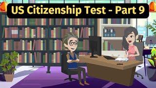 US Citizenship Test Part 9  Practice English Conversation [upl. by Leonelle374]