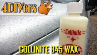 How to Apply Collinite 845 Insulator Wax to your Vehicles Paint [upl. by Marijo]