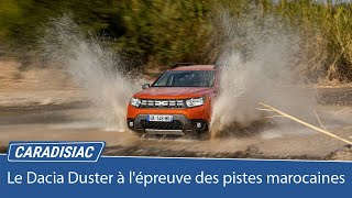 Le Dacia Duster à lépreuve des pistes marocaines [upl. by Nilyak]