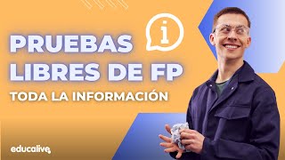 PRUEBAS LIBRES DE FP Todo Lo Que Necesitas Saber 📚 [upl. by Adnuhs]