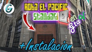 Misión De Banco En El Pacific Standard  Instalación  GTA V MODS [upl. by Priestley]