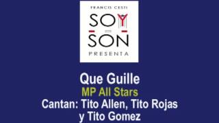 Tito Allen Tito Rojas y Tito Gomez  Que Guille  MP All Stars  1992 [upl. by Sauls33]