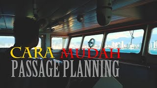 Cara mudah Passage Planning tahapan Appraisal [upl. by Candie]