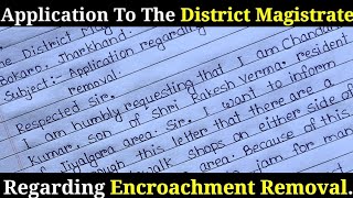 Application to the district magistrate regarding encroachment removal Application to DC in English [upl. by Saibot]