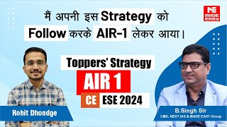 Success Strategy by AIR1  CE  UPSC ESE2024  Rohit Dhondge  MADE EASY [upl. by Urbano]