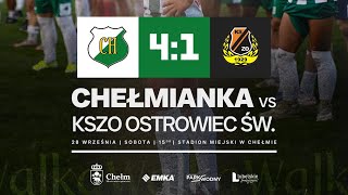 CHEŁMIANKA  KSZO Ostrowiec Świętokrzyski 41 40 [upl. by Queen]