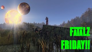 FATALZ FRIDAY LEZZZ GOOOO dayz gaming pve [upl. by Cordova900]