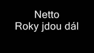 Netto  Roky jdou dál [upl. by Cochrane522]