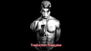 2pac Ambitionz az a ridah traduction française [upl. by Downing904]