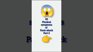 Top 05 physical symptoms of Panic attacks part 2 panicattack panicattackrelief shorts [upl. by Camp]