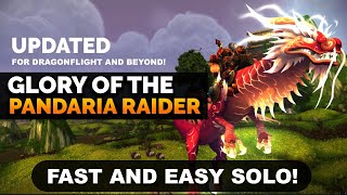 Glory of the Pandaria Raider Solo  Fast and Easy Guide UPDATED [upl. by Johnsson]