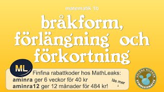 1b 131 bråkform förlängning och förkortning [upl. by Ellegna]